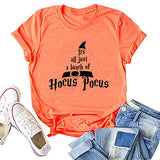 It's Just A Bunch of Hocus Pocus Women T-Shirt Halloween Shirt