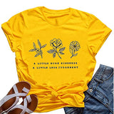 Women A Little More Kindness A Little Less Judgement T-Shirt