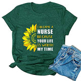 T-Shirt mit Aufdruck „Ich wurde Krankenschwester, weil Ihr Leben meine Zeit wert ist“ für Frauen
