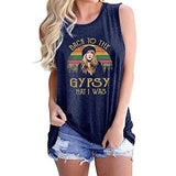 Back to The Gypsy That I was Women Tank Top Gypsy Graphic Shirt