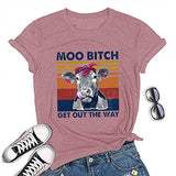 Women Moo Bitch Get Out The Hay T-Shirt Heifer Graphic Shirt