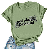 Women Eat Plants & Be Kind T-Shirt