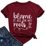 Frauen Schuld ist alles auf meine Wurzeln T-Shirt