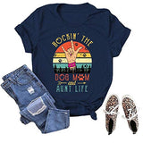 Damen Rockin' The Dog Mom and Tante Life T-Shirt