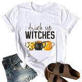 Drink Up Witches T-Shirt für Frauen Halloween Shirt