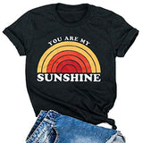 T-Shirt arc-en-ciel pour femmes, You are My Sunshine