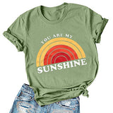 T-Shirt arc-en-ciel pour femmes, You are My Sunshine