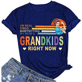 Women I'm Real Tired of Babysitting My Mom's Grandkids Right Now T-Shirt Grandmother Shirt