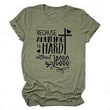 Because Adulting is Hard Without Jesus Women Graphic Shirt