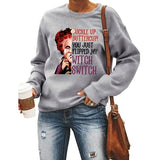 Women Buckle Up Buttercup You Just Flipped My Witch Switch Halloween Sweatshirt