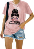 Shit Show Supervisor Tee Women Casual Messy Bun Bleached T-Shirt