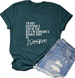 T-shirt pour femmes, je ne suis pas la tasse de thé et de whisky de tout le monde