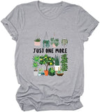 Femmes juste une plante de plus T-Shirt plante maman t-shirts plantes d'intérieur cadeau