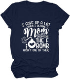 Femmes drôle nouvelle maman chemise f-bomb maman t-shirts