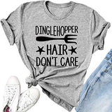 Dinglehopper Hair Don't Care Women T- Shirt