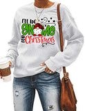 Women Long Sleeve I'll be Gnome for Christmas Sweatshirt Christmas Gnome Sweatshirt