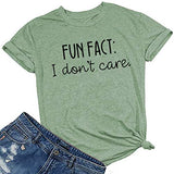 Fun Fact: I Don't Care T-Shirt für Frauen, lustiges Grafikshirt