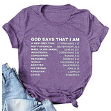 Women God Says That I Am T-Shirt Christian Shirt