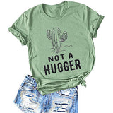 T-Shirt Cactus pour femmes, pas un Hugger