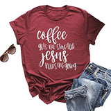 T-Shirt chrétien pour femmes, le café me fait démarrer, Jésus me fait avancer