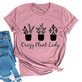 Damen Crazy Plant Lady Grafik T-Shirt