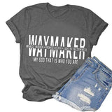 Waymaker T-Shirt Miracle Worker Promise Keeper Light in The Darkness Mein Gott, das ist, wer du bist Shirt für Frauen