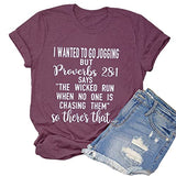 I Wanted to go Jogging But Proverbs 28:1 T-Shirt Christian Shirt