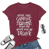 Never Take Camping Advice from Me T-Shirt for Women Funny Camping Shirt