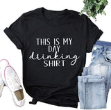 Women This is My Day Drinking T-Shirt Funny T-Shirt