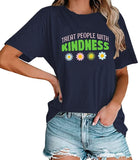 Women Treat People with Kindness Graphic T-Shirt