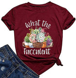 Femmes What The Fucculent T-Shirt Cactus Succulents Chemise