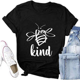 Women Bee Kind T-Shirt Graphic Shirt & Blouse