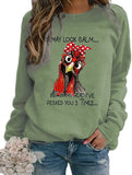 Women I May Look Calm But in My Head I've Pecked You 3 Times T-Shirt Graphic Shirt