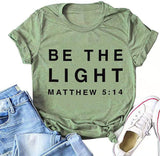 Women Be The Light Matthew 5:14 T-Shirt