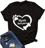 Women My Kids Have Paws Heart T-Shirt Dog Mom Shirt