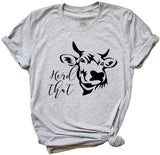 Damen T-Shirt mit Aufschrift „Herd That Cow“