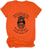 Damen T-Shirt mit Aufdruck „I'm Not Sugar and Spice and Everything Nice“