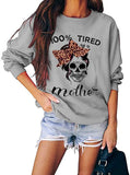 Damen Langarmshirt „100 % müde wie eine Mutter“ mit Totenkopf-Mom-Shirt