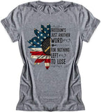 T-Shirt mit amerikanischer Flagge und Aufschrift „Freedom's Just Another Word for Nothing Left to Lose“