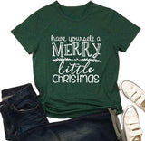T-shirt mignon pour femmes, ayez-vous un joyeux petit Noël