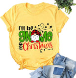 Damen T-Shirt mit Aufschrift „Ich werde zu Weihnachten ein Gnom sein“