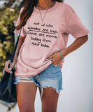 Chemise de maman drôle Les femmes ne sont pas toutes perdues, certaines sont des mamans qui se cachent de leur T-shirt enfant