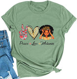 Frauen Frieden Liebe Melanin T-Shirt Melanin Grafik T-Shirt Afro Frau T-Shirt