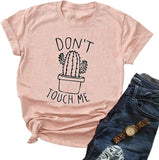 T-Shirt Cactus pour femmes, ne me touche pas
