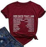 Women God Says That I Am T-Shirt Christian Shirt