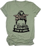 Women F-Bomb Kind of Mom T-Shirt