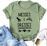 Women Messes & Dresses Mom of Both T-Shirt