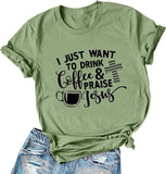 Damen T-Shirt „Ich will nur Kaffee trinken und Jesus loben“