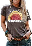 Women You are My Sunshine T-Shirt Rainbow T-Shirt