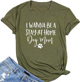 T-shirt Je veux juste être une maman de chien au foyer